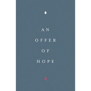 An Offer of Hope (25-Pack) -- Crossway